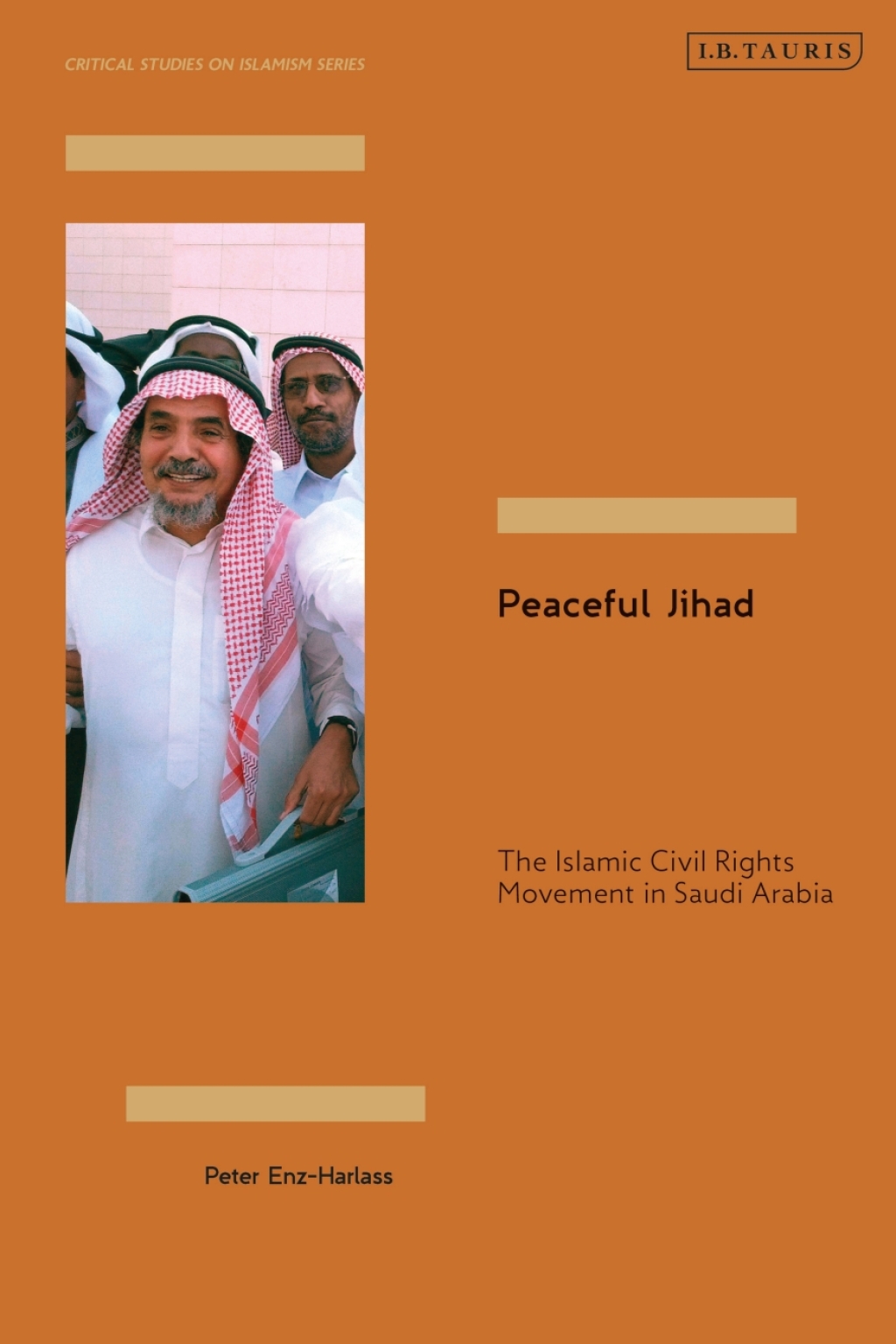 Peaceful Jihad The Islamic Civil Rights Movement in Saudi Arabia 1st Edition â€“ PDF/EPUB Version Downloadable