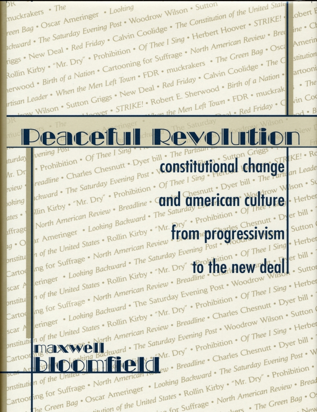 Peaceful Revolution Constitutional Change and American Culture from Progressivism to the New Deal  â€“ PDF/EPUB Version Downloadable