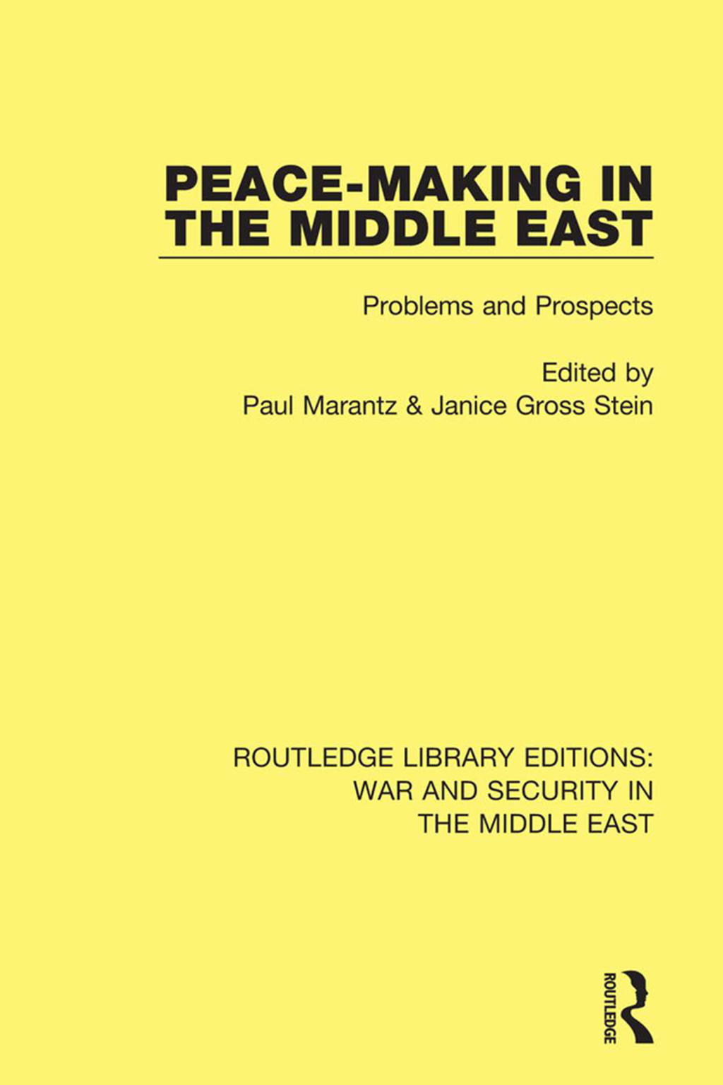 Peacemaking in the Middle East Problems and Prospects 1st Edition â€“ PDF/EPUB Version Downloadable
