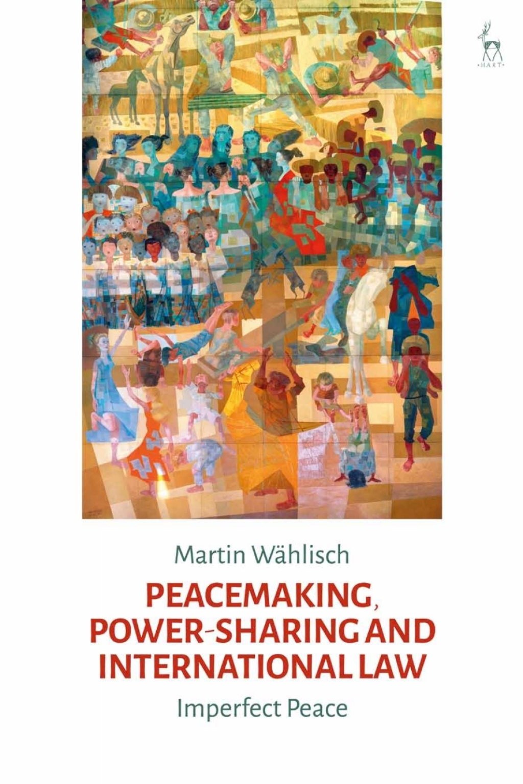 Peacemaking, Power-sharing and International Law Imperfect Peace 1st Edition â€“ PDF/EPUB Version Downloadable