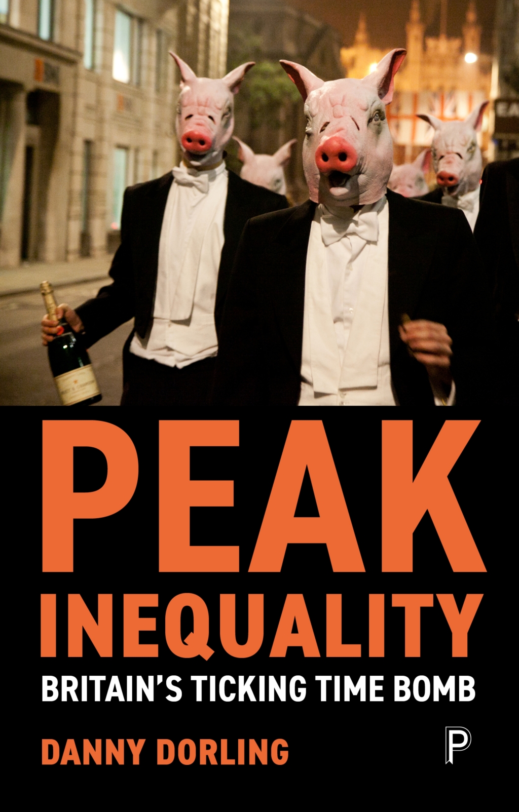 Peak Inequality Britain's Ticking Time Bomb 1st Edition â€“ PDF/EPUB Version Downloadable