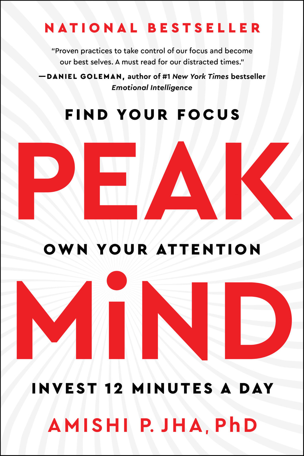 Peak Mind Find Your Focus, Own Your Attention, Invest 12 Minutes a Day - (PDF/EPUB Version)