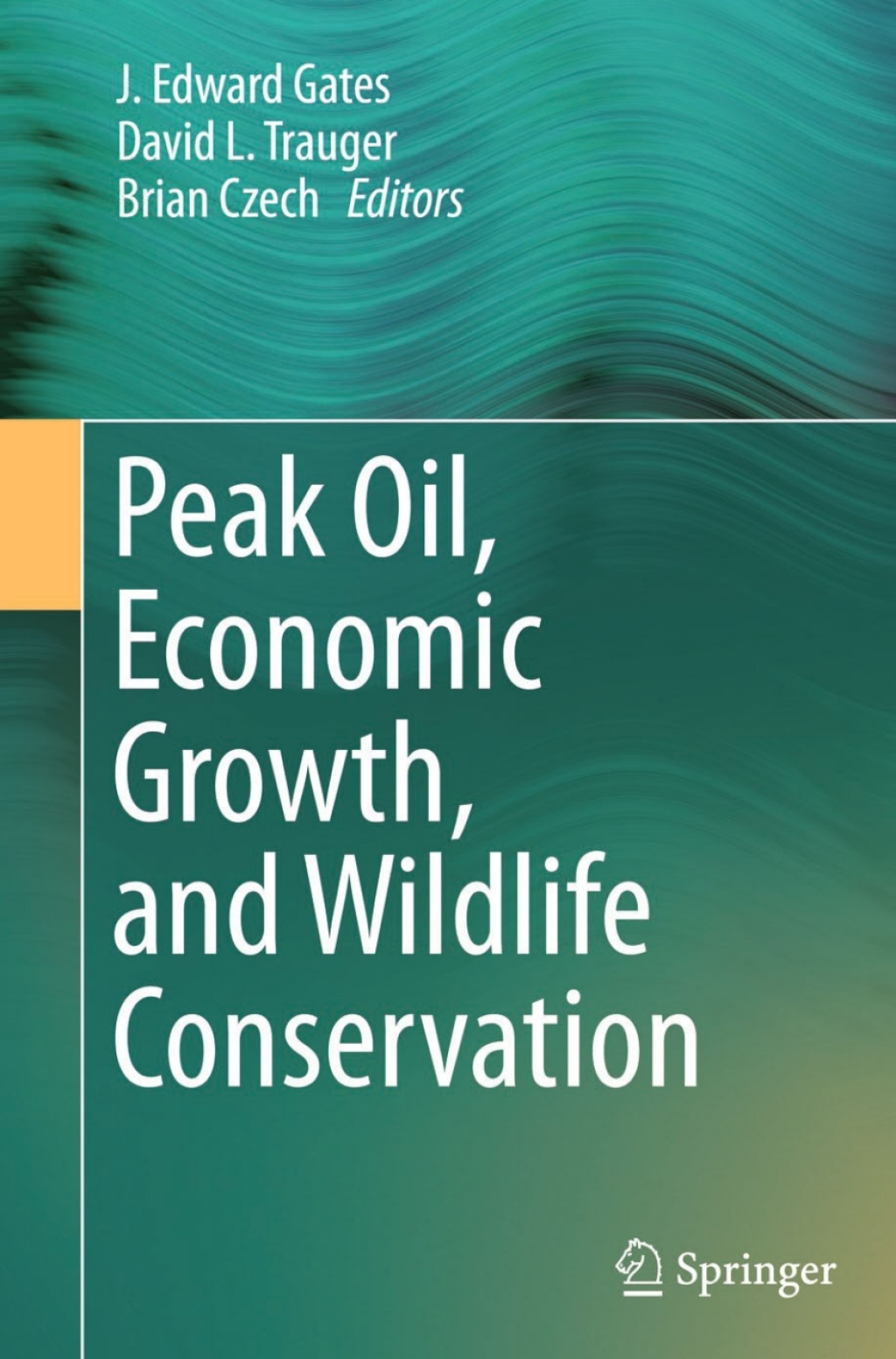 Peak Oil, Economic Growth, and Wildlife Conservation  â€“ PDF/EPUB Version Downloadable