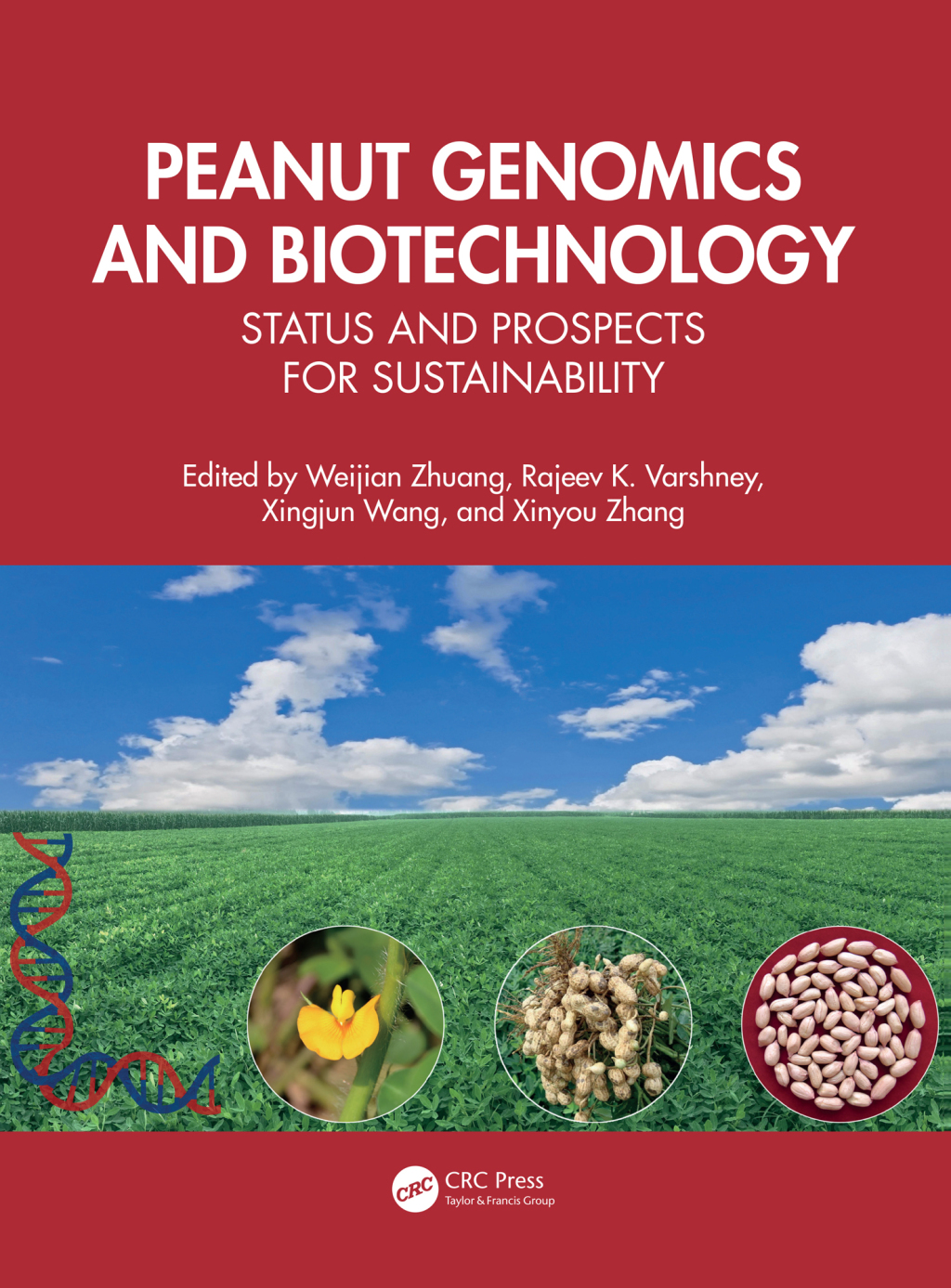 Peanut Genomics and Biotechnology Status and Prospects for Sustainability 1st Edition â€“ PDF/EPUB Version Downloadable
