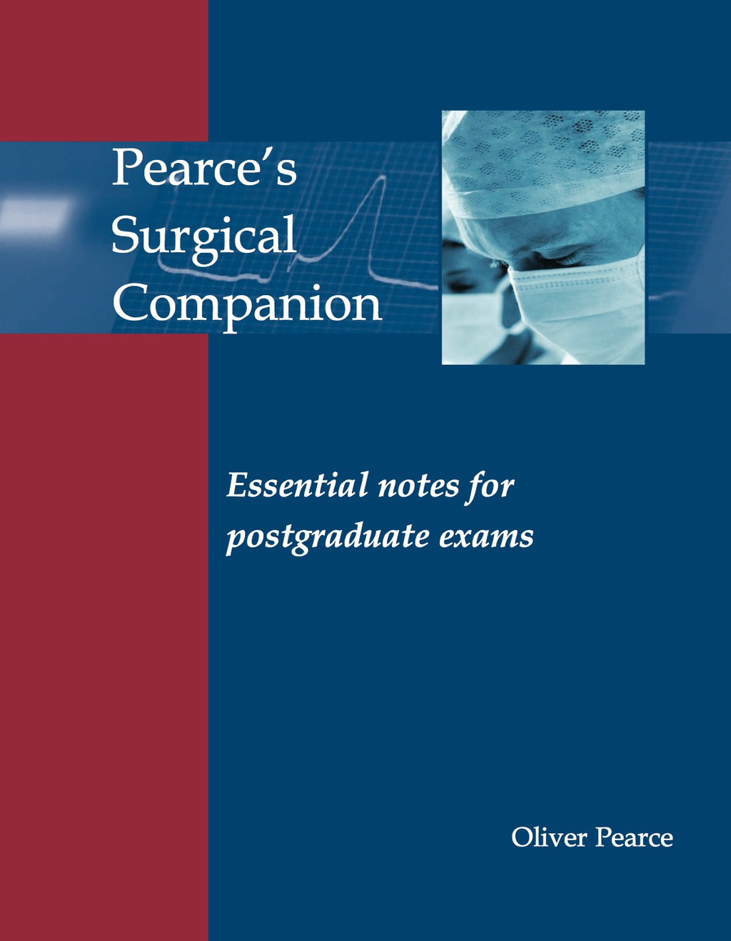 Pearce's Surgical Companion 1st Edition â€“ PDF/EPUB Version Downloadable