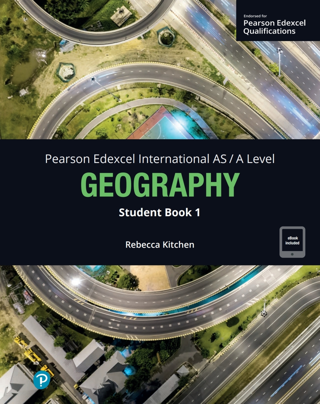 Pearson Edexcel AS / A Level Geography Student Book 1 1st Edition â€“ PDF/EPUB Version Downloadable