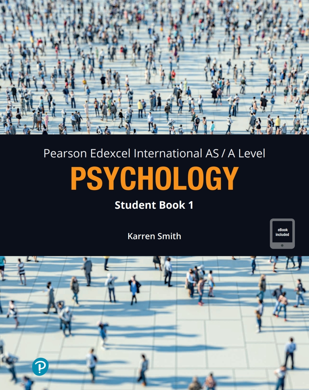 Pearson Edexcel IAS Psychology Student Book 1 1st Edition â€“ PDF/EPUB Version Downloadable