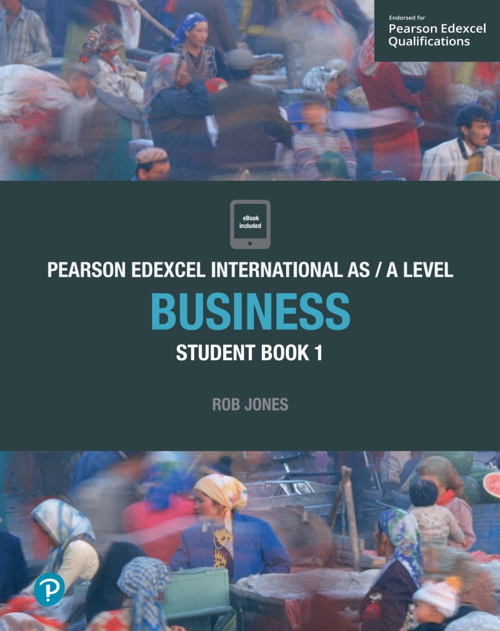Pearson Edexcel International AS Level Business Student Book 1st Edition â€“ PDF/EPUB Version Downloadable