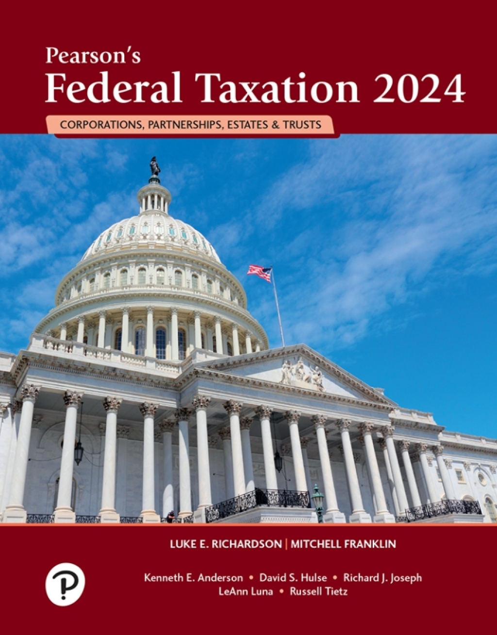 Pearson's Federal Taxation 2024 Corporations, Partnerships, Estates, & Trusts 37th Edition â€“ PDF/EPUB Version Downloadable