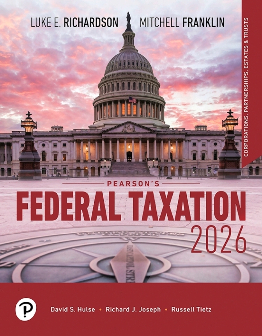 Pearson's Federal Taxation 2026 Corporations, Partnerships, Estates, & Trusts 39th Edition â€“ PDF/EPUB Version Downloadable
