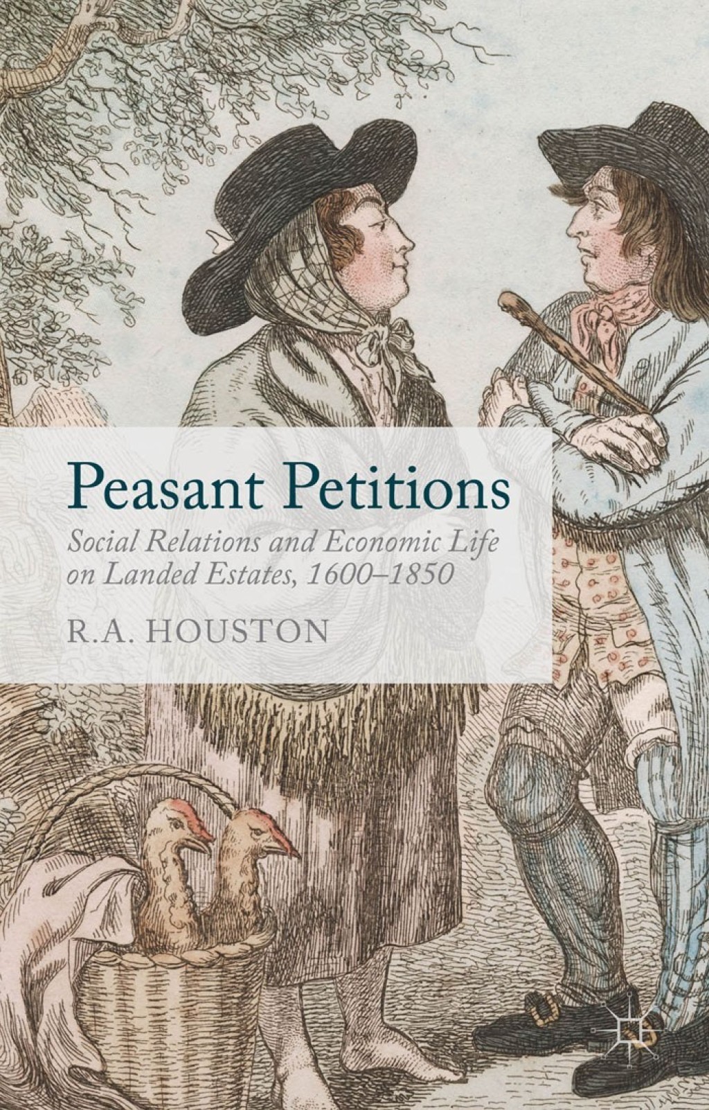 Peasant Petitions Social Relations and Economic Life on Landed Estates, 1600-1850  â€“ PDF/EPUB Version Downloadable