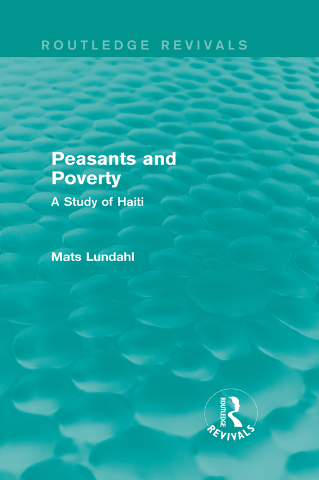 Peasants and Poverty (Routledge Revivals) A Study of Haiti 1st Edition â€“ PDF/EPUB Version Downloadable