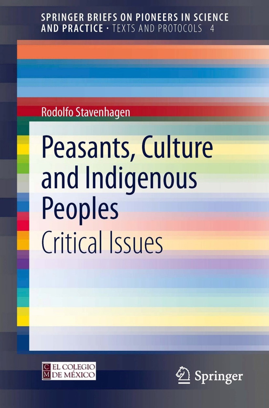 Peasants, Culture and Indigenous Peoples Critical Issues  â€“ PDF/EPUB Version Downloadable