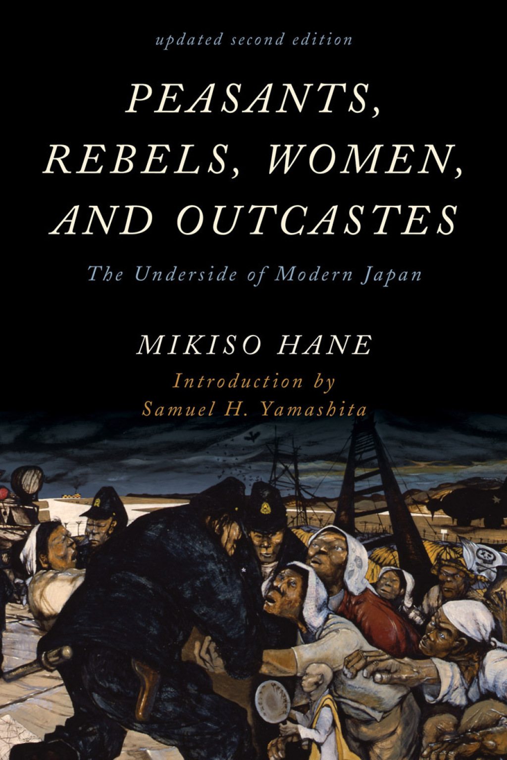 Peasants, Rebels, Women, and Outcastes The Underside of Modern Japan 2nd Edition â€“ PDF/EPUB Version Downloadable