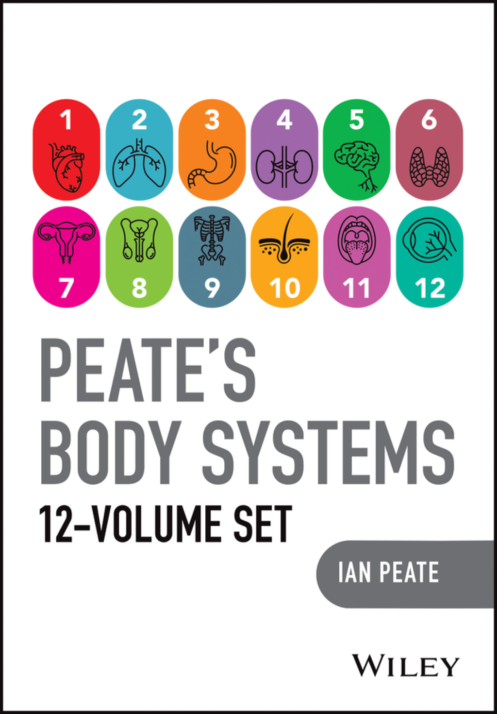 Peate's Body Systems, The Complete 12 Volume Set 1st Edition â€“ PDF/EPUB Version Downloadable