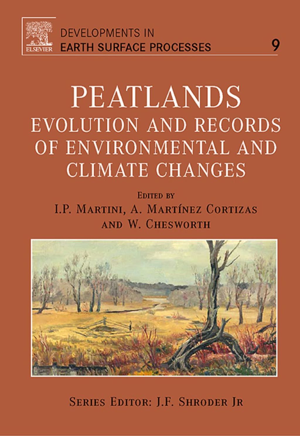 Peatlands: Evolution and Records of Environmental and Climate Changes  â€“ PDF/EPUB Version Downloadable