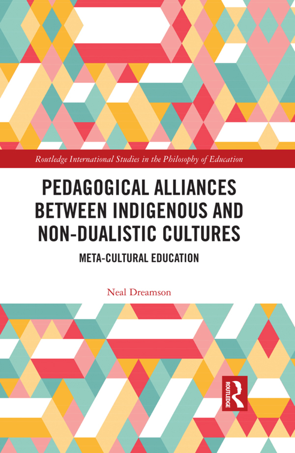 Pedagogical Alliances between Indigenous and Non-Dualistic Cultures Meta-Cultural Education 1st Edition â€“ PDF/EPUB Version Downloadable