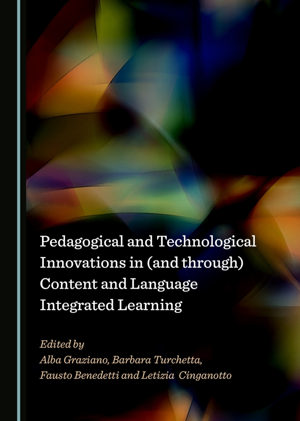 Pedagogical and Technological Innovations in (and through) Content and Language Integrated Learning 1st Edition â€“ PDF/EPUB Version Downloadable