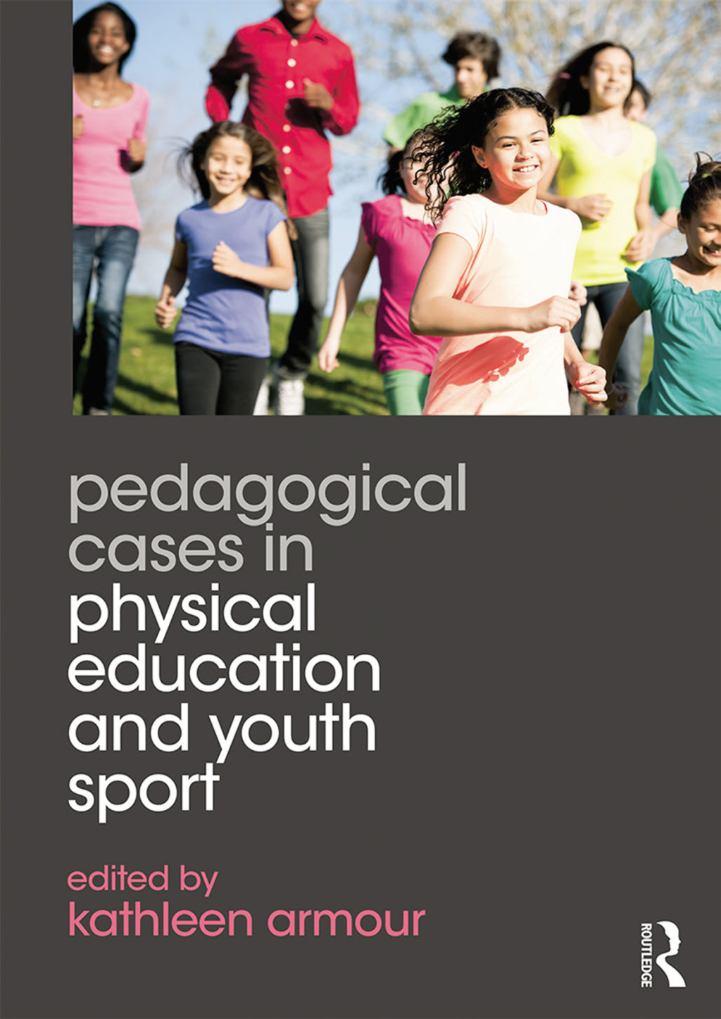 Pedagogical Cases in Physical Education and Youth Sport 1st Edition â€“ PDF/EPUB Version Downloadable