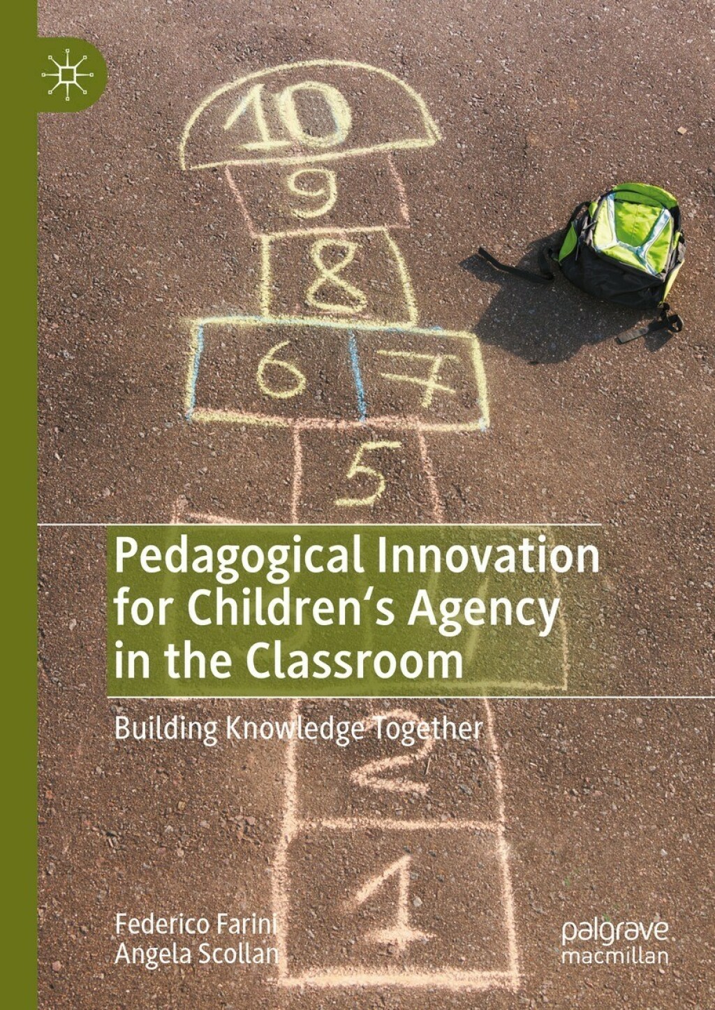 Pedagogical Innovation for Children's Agency in the Classroom Building Knowledge Together  â€“ PDF/EPUB Version Downloadable