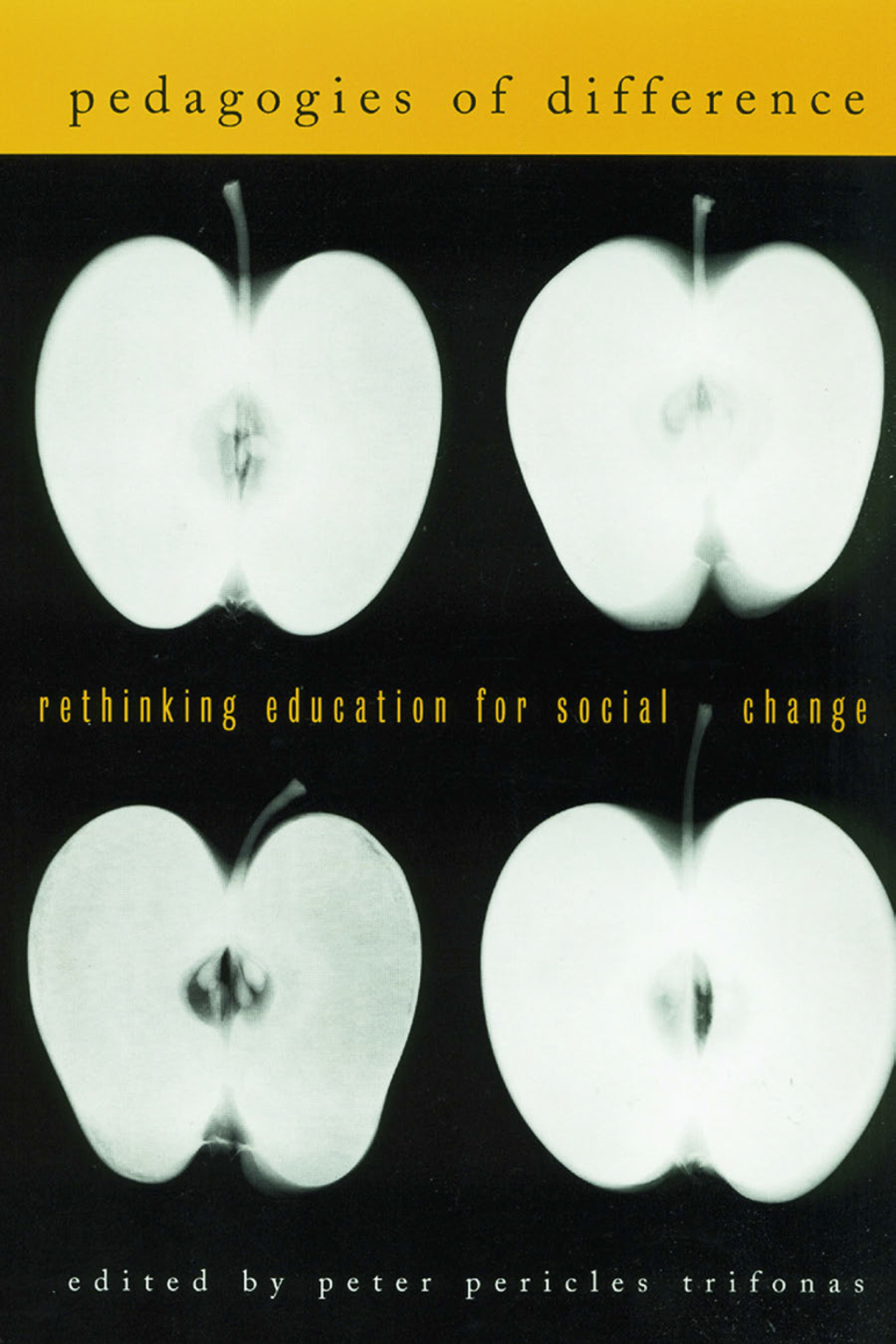 Pedagogies of Difference Rethinking Education for Social Justice 1st Edition â€“ PDF/EPUB Version Downloadable