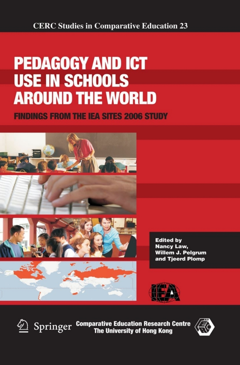 Pedagogy and ICT Use in Schools around the World Findings from the IEA SITES 2006 Study 1st Edition â€“ PDF/EPUB Version Downloadable