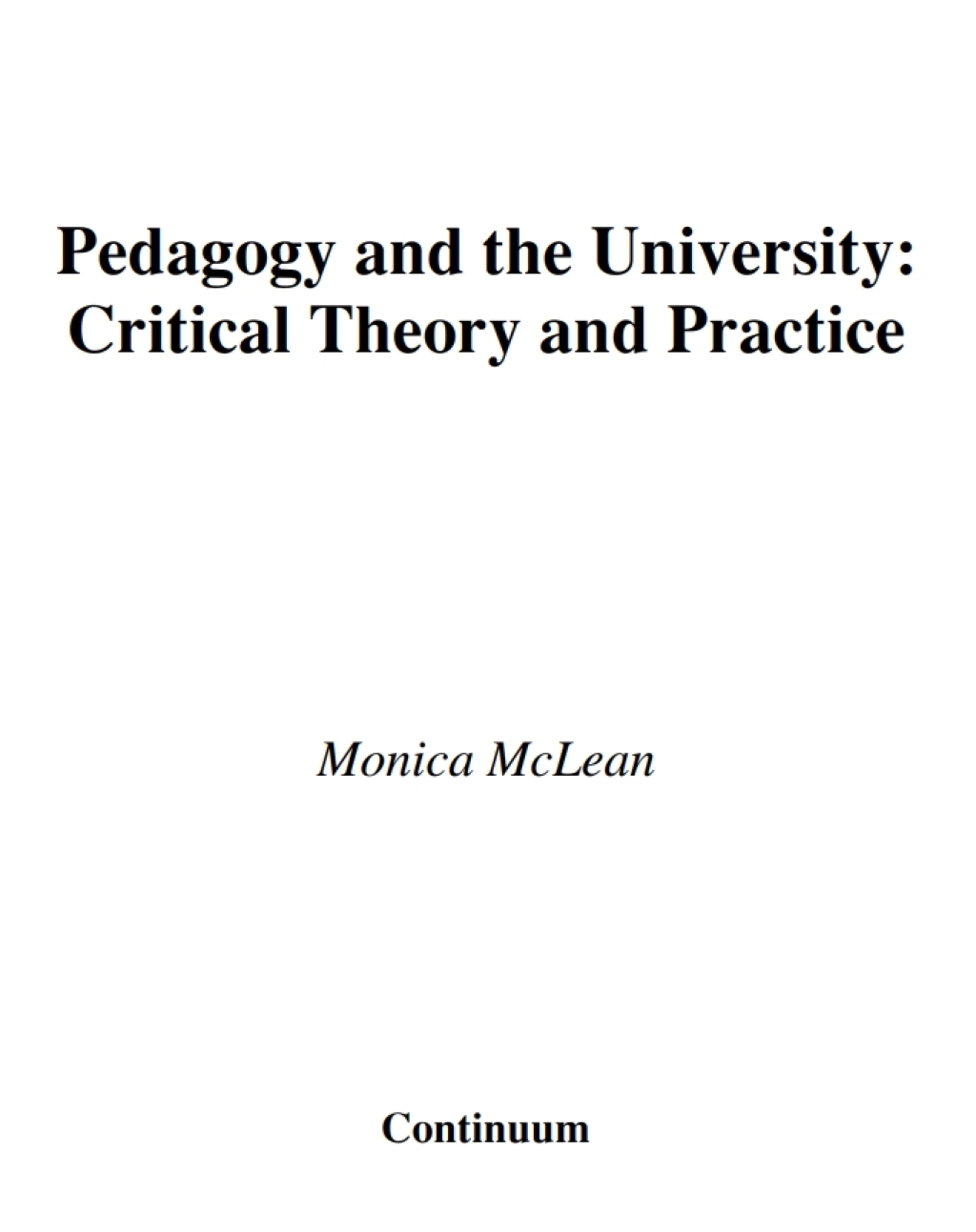 Pedagogy and the University Critical Theory and Practice 1st Edition â€“ PDF/EPUB Version Downloadable