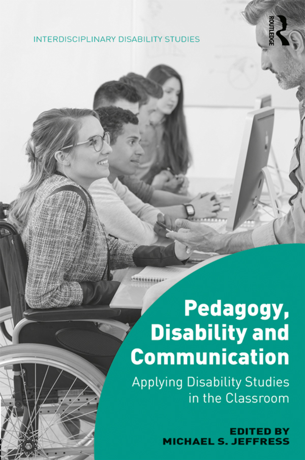 Pedagogy, Disability and Communication Applying Disability Studies in the Classroom 1st Edition â€“ PDF/EPUB Version Downloadable