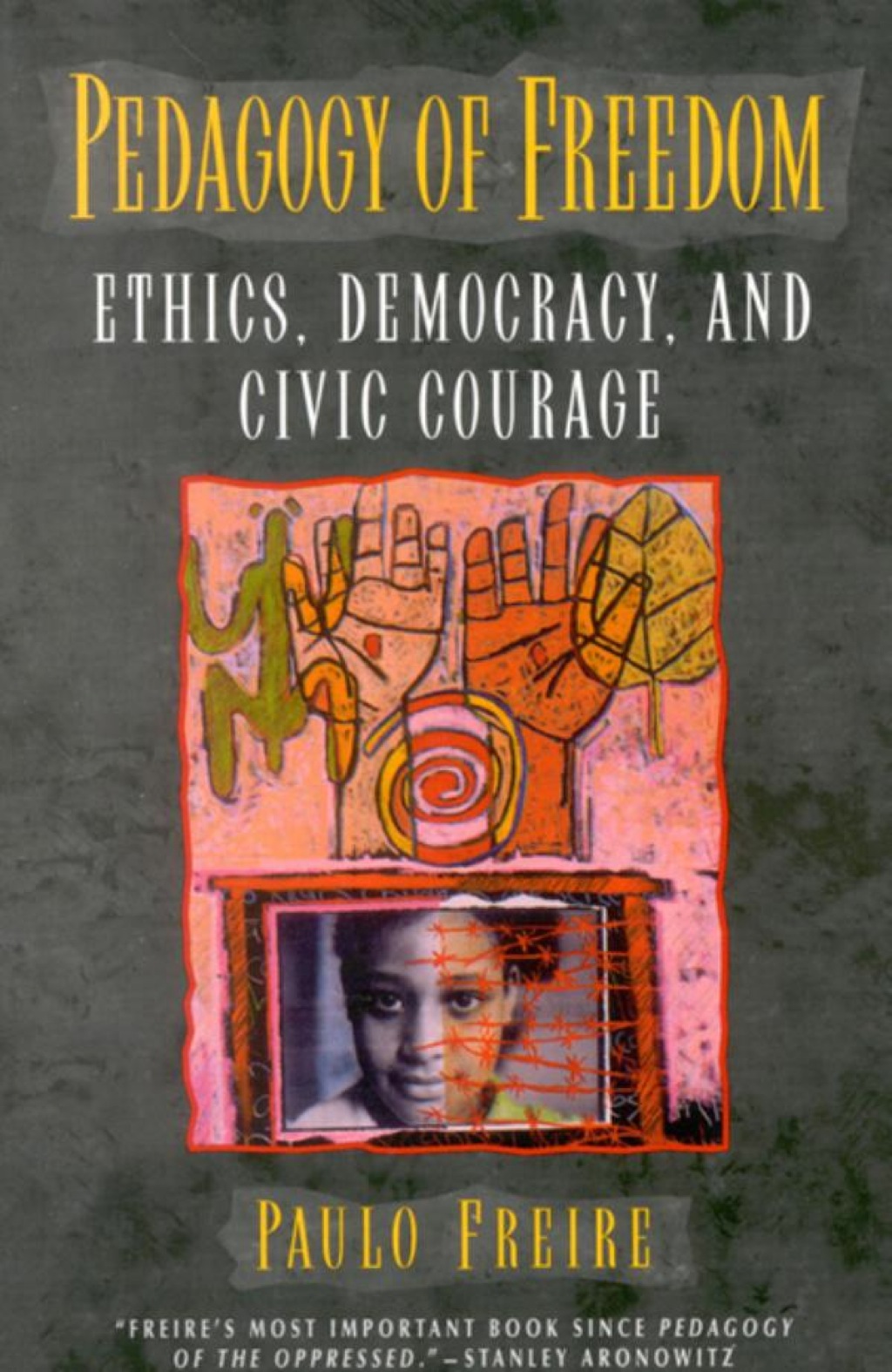 Pedagogy of Freedom - (PDF/EPUB Version)