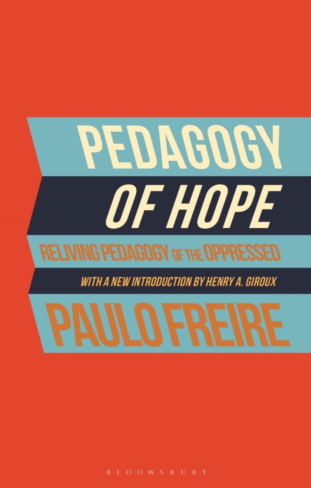 Pedagogy of Hope Reliving Pedagogy of the Oppressed 1st Edition - (PDF/EPUB Version)