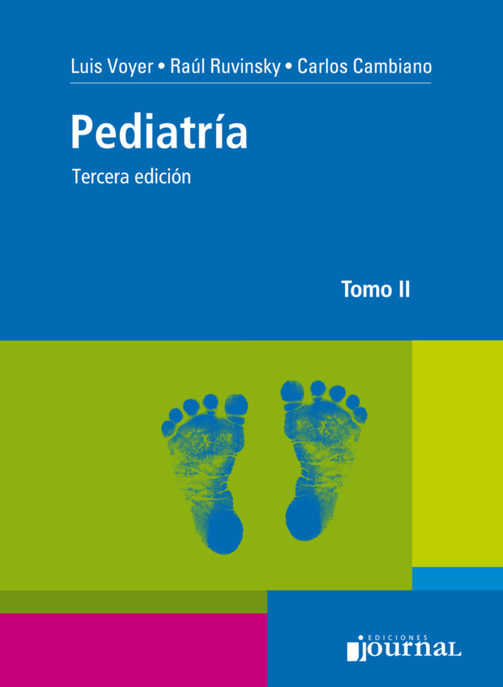 PediatrÃ­a 3era ediciÃ³n (Tomo 2) 1st Edition â€“ PDF/EPUB Version Downloadable