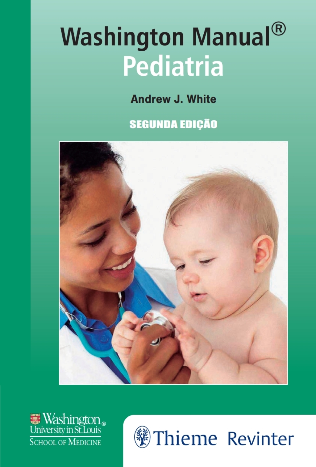 Pediatria. (Washington ManualÂ®) 2nd Edition â€“ PDF/EPUB Version Downloadable