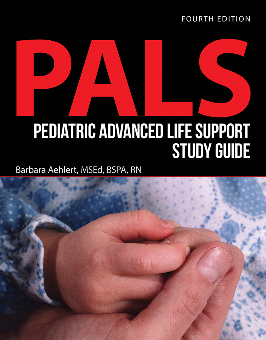 Pediatric Advanced Life Support Study Guide 4th Edition â€“ PDF/EPUB Version Downloadable