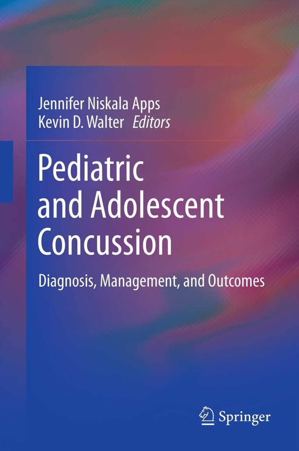 Pediatric and Adolescent Concussion Diagnosis, Management, and Outcomes 1st Edition â€“ PDF/EPUB Version Downloadable