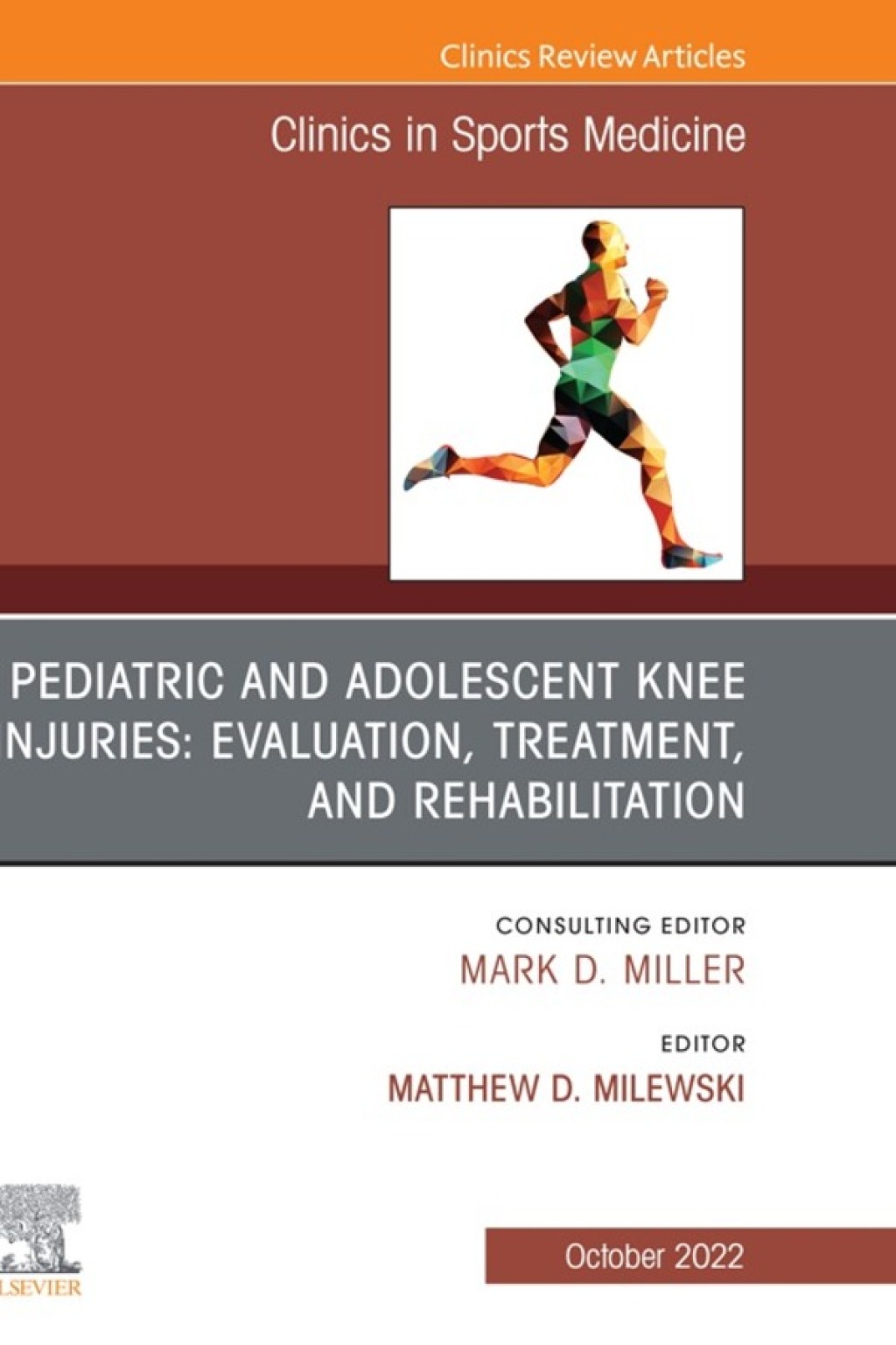 Pediatric and Adolescent Knee Injuries: Evaluation, Treatment, and Rehabilitation, An Issue of Clinics in Sports Medicine 1st Edition â€“ PDF/EPUB Version Downloadable