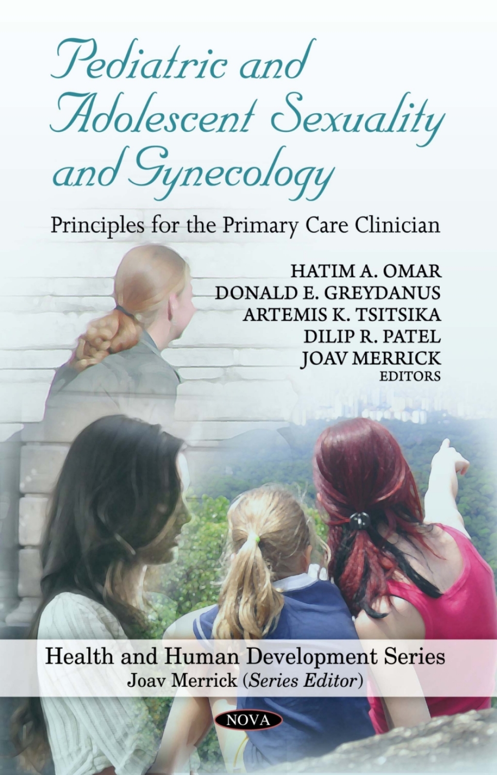 Pediatric and Adolescent Sexuality and Gynecology: Principles for the Primary Care Clinician  â€“ PDF/EPUB Version Downloadable