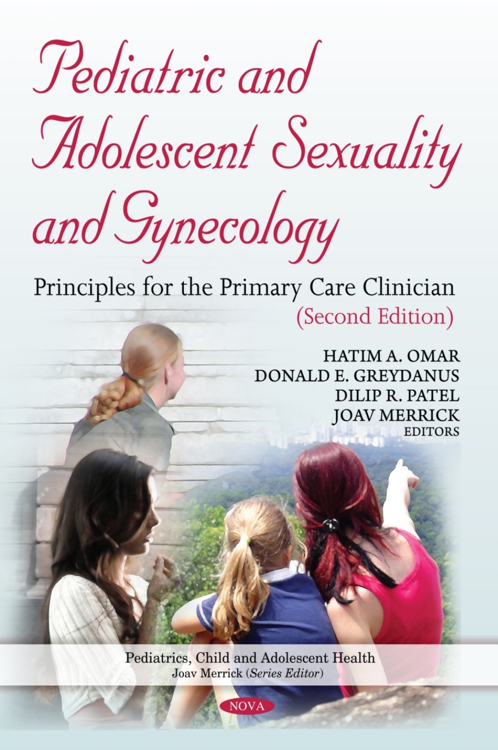 Pediatric and Adolescent Sexuality and Gynecology: Principles for the Primary Care Clinician, Second Edition  â€“ PDF/EPUB Version Downloadable