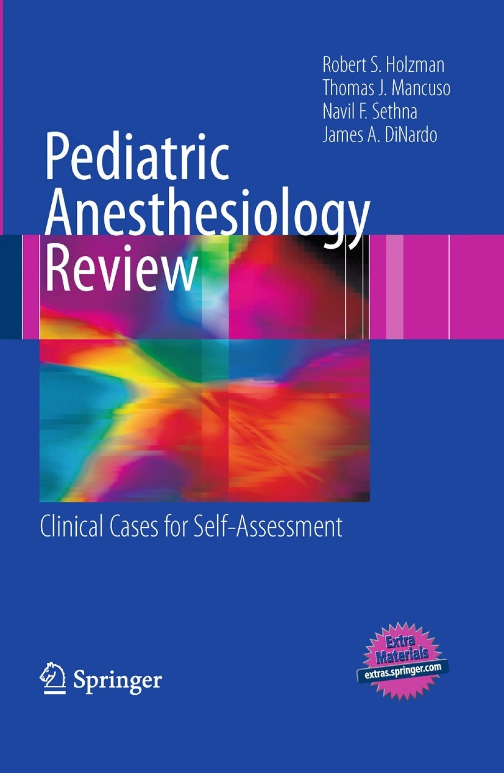Pediatric Anesthesiology Review Clinical Cases for Self-Assessment  â€“ PDF/EPUB Version Downloadable