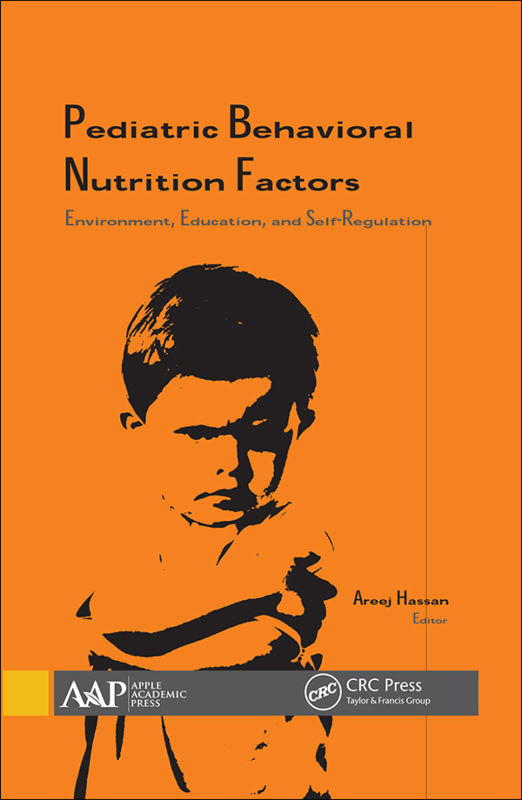 Pediatric Behavioral Nutrition Factors Environment, Education, and Self-Regulation 1st Edition â€“ PDF/EPUB Version Downloadable