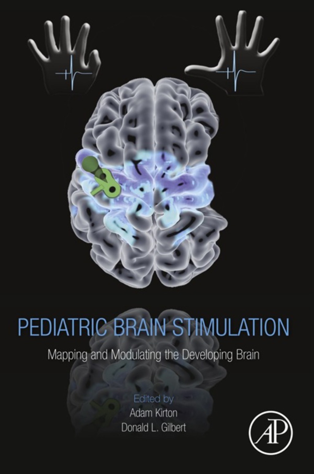 Pediatric Brain Stimulation: Mapping and Modulating the Developing Brain  â€“ PDF/EPUB Version Downloadable