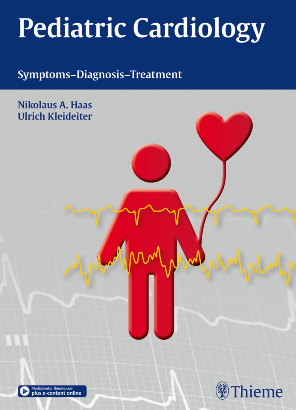 Pediatric Cardiology Symptoms - Diagnosis - Treatment 1st Edition – PDF/EPUB Version Downloadable