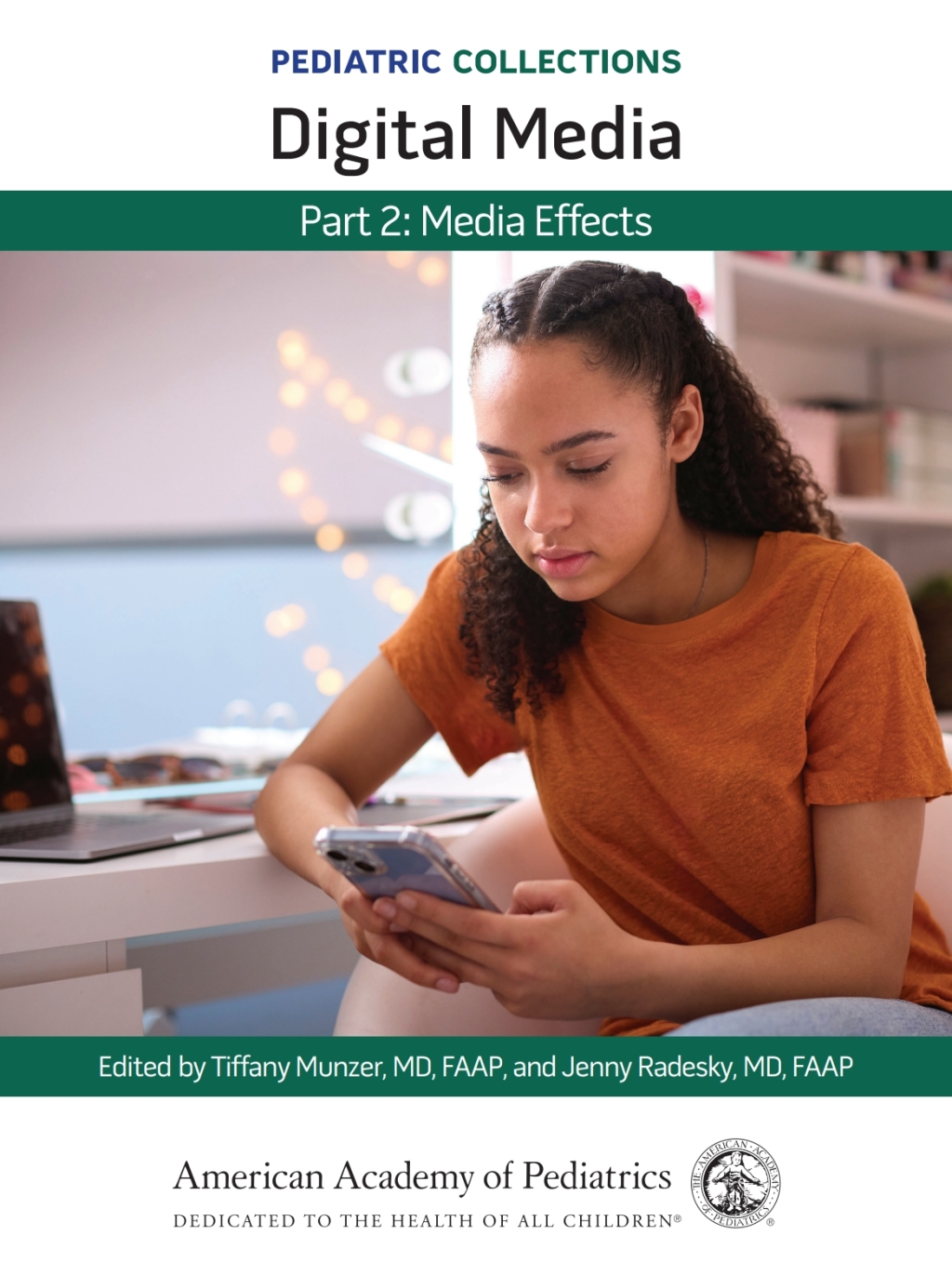 Pediatric Collections: Digital Media: Part 2: Media Effects  â€“ PDF/EPUB Version Downloadable