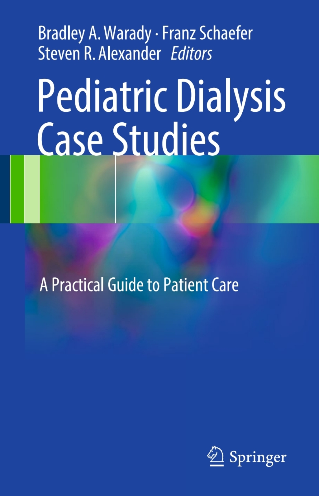 Pediatric Dialysis Case Studies A Practical Guide to Patient Care  â€“ PDF/EPUB Version Downloadable