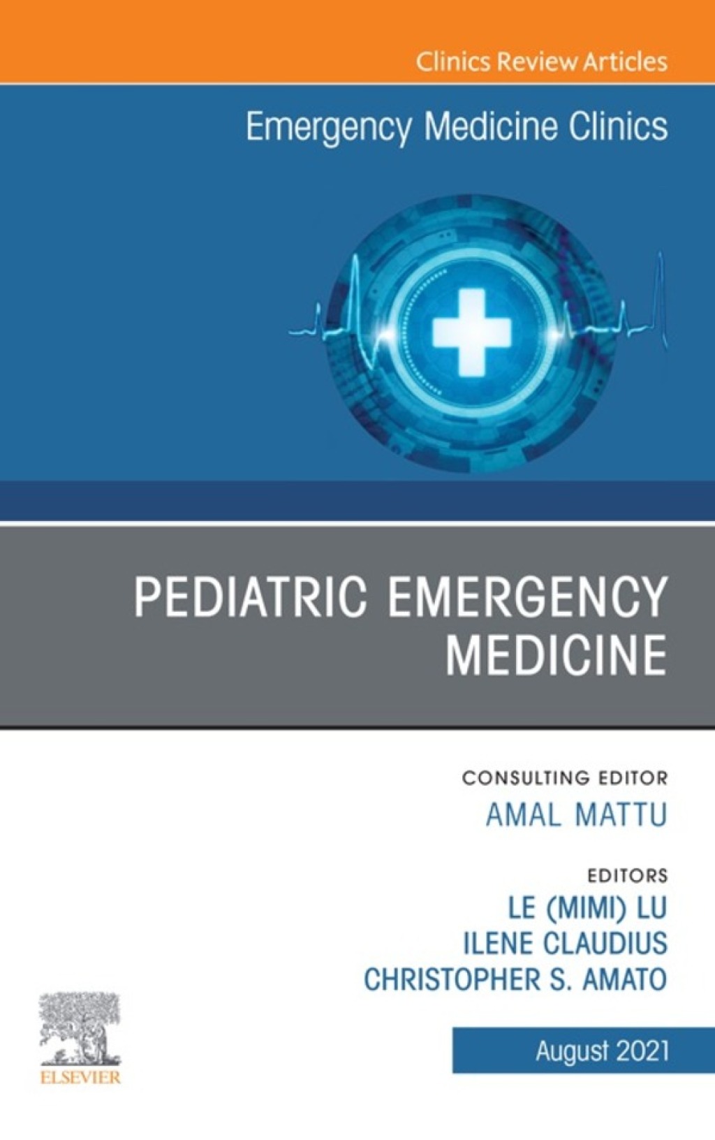 Pediatric Emergency Medicine, An Issue of Emergency Medicine Clinics of North America – PDF/EPUB Version Downloadable Pediatric Emergency Medicine, An Issue of Emergency Medicine Clinics of North America – PDF/EPUB Version Downloadable - Image 1