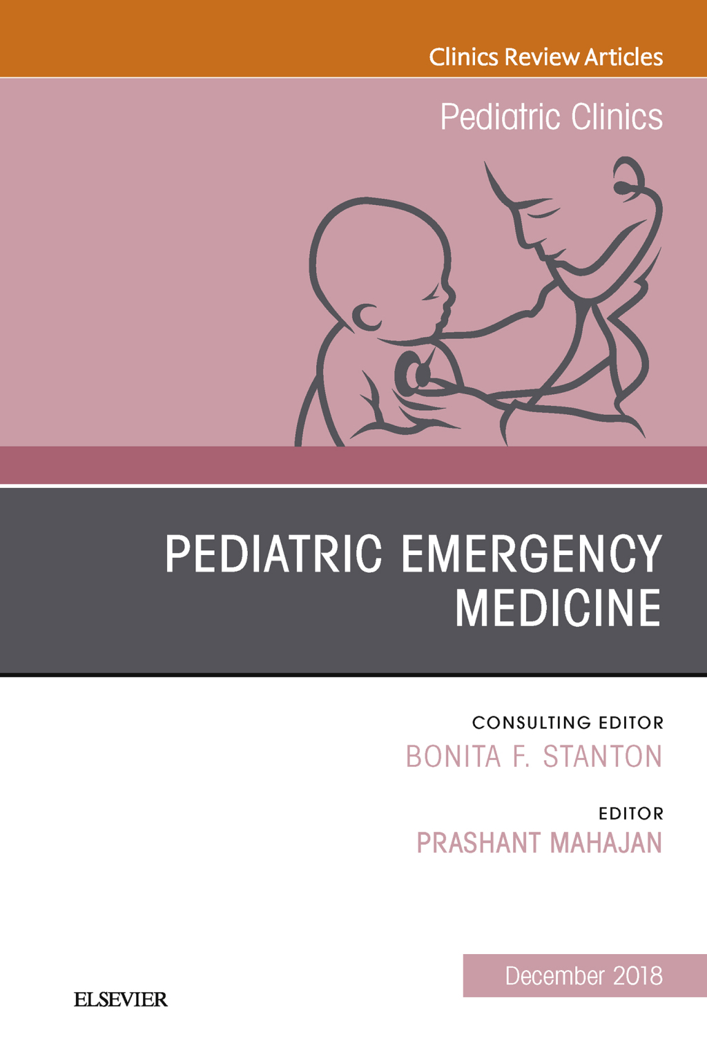 Pediatric Emergency Medicine, An Issue of Pediatric Clinics of North America  â€“ PDF/EPUB Version Downloadable