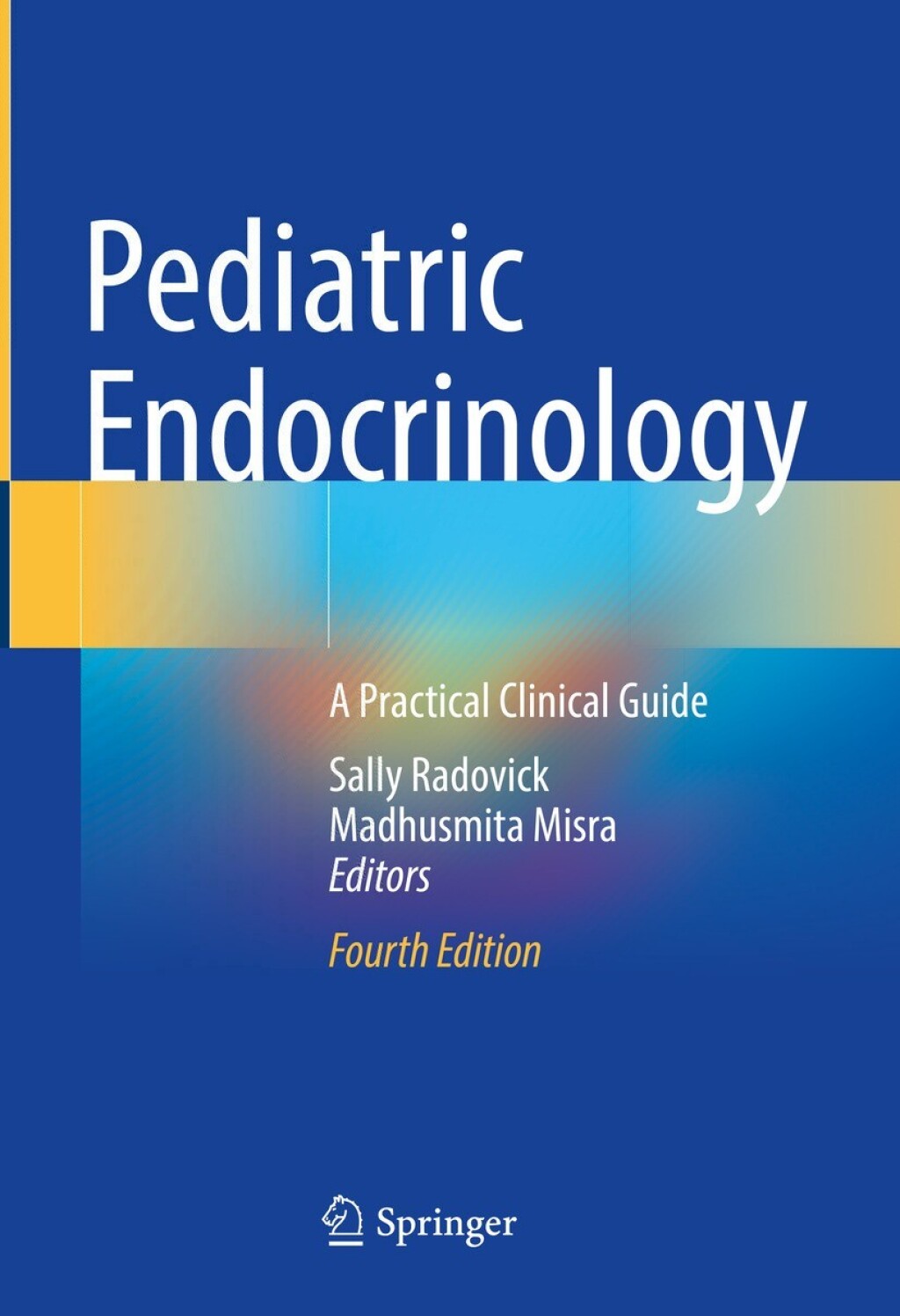 Pediatric Endocrinology A Practical Clinical Guide 4th Edition â€“ PDF/EPUB Version Downloadable