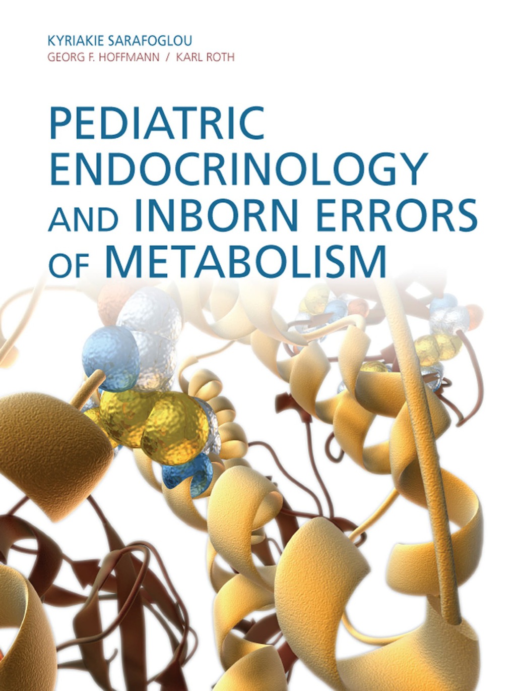 Pediatric Endocrinology and Inborn Errors of Metabolism 1st Edition â€“ PDF/EPUB Version Downloadable