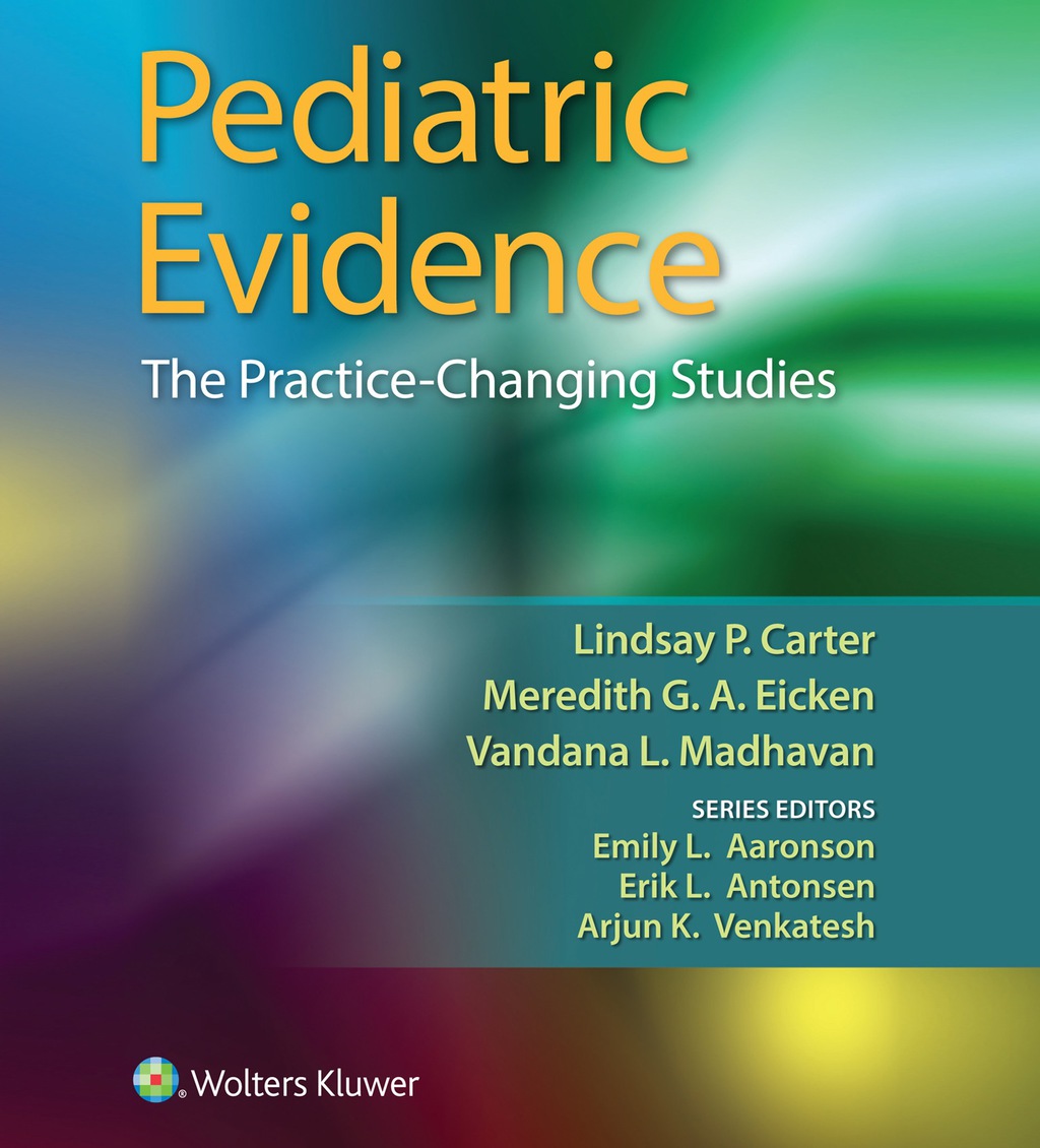 Pediatric Evidence The Practice-Changing Studies  â€“ PDF/EPUB Version Downloadable