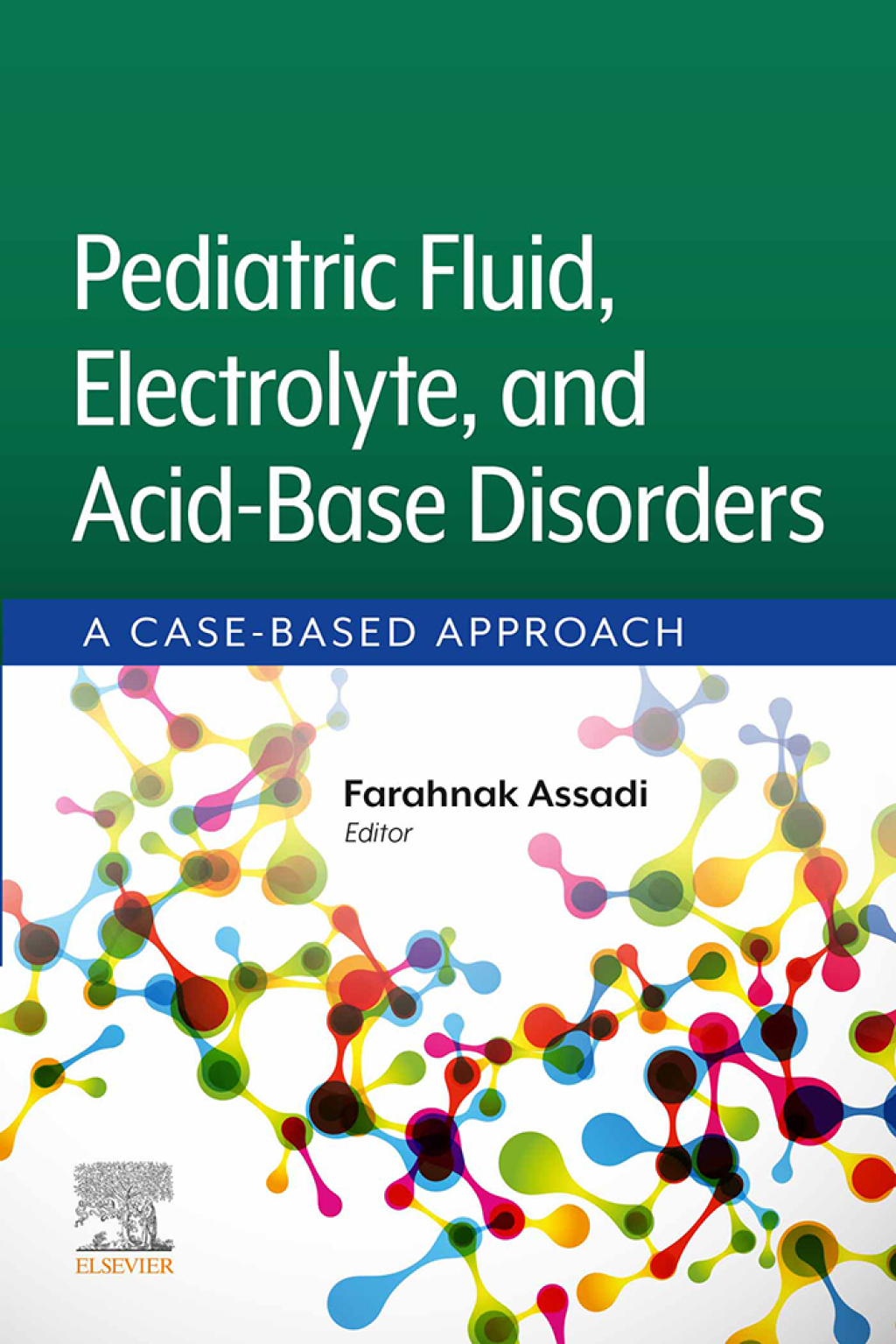 Pediatric Fluid, Electrolyte, and Acid-Base Disorders 1st Edition â€“ PDF/EPUB Version Downloadable