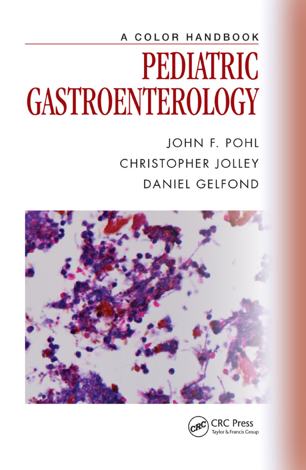 Pediatric Gastroenterology A Color Handbook 1st Edition â€“ PDF/EPUB Version Downloadable